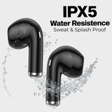 IPX5 water resistence  earbuds