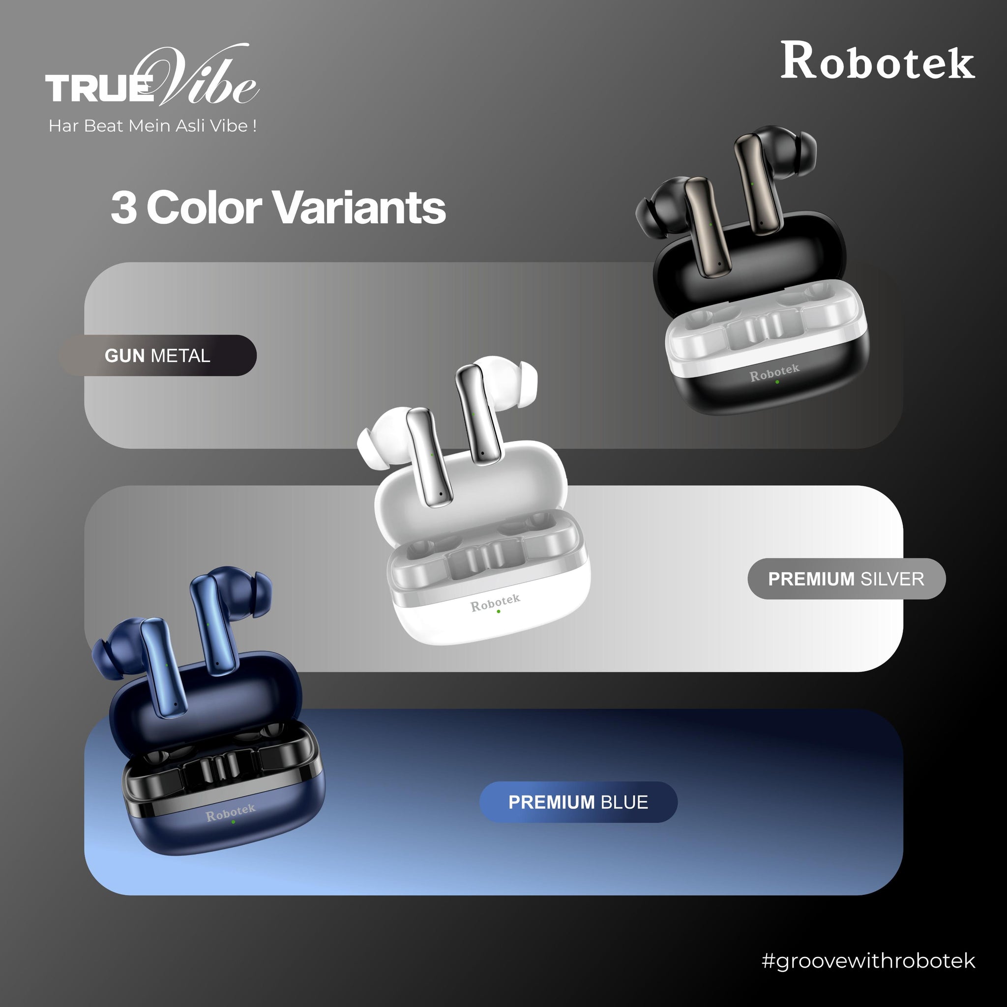 ROBOTEK TRUE VIBE TWS Earpods with 5 Hours Playback & 5 Days Backup
