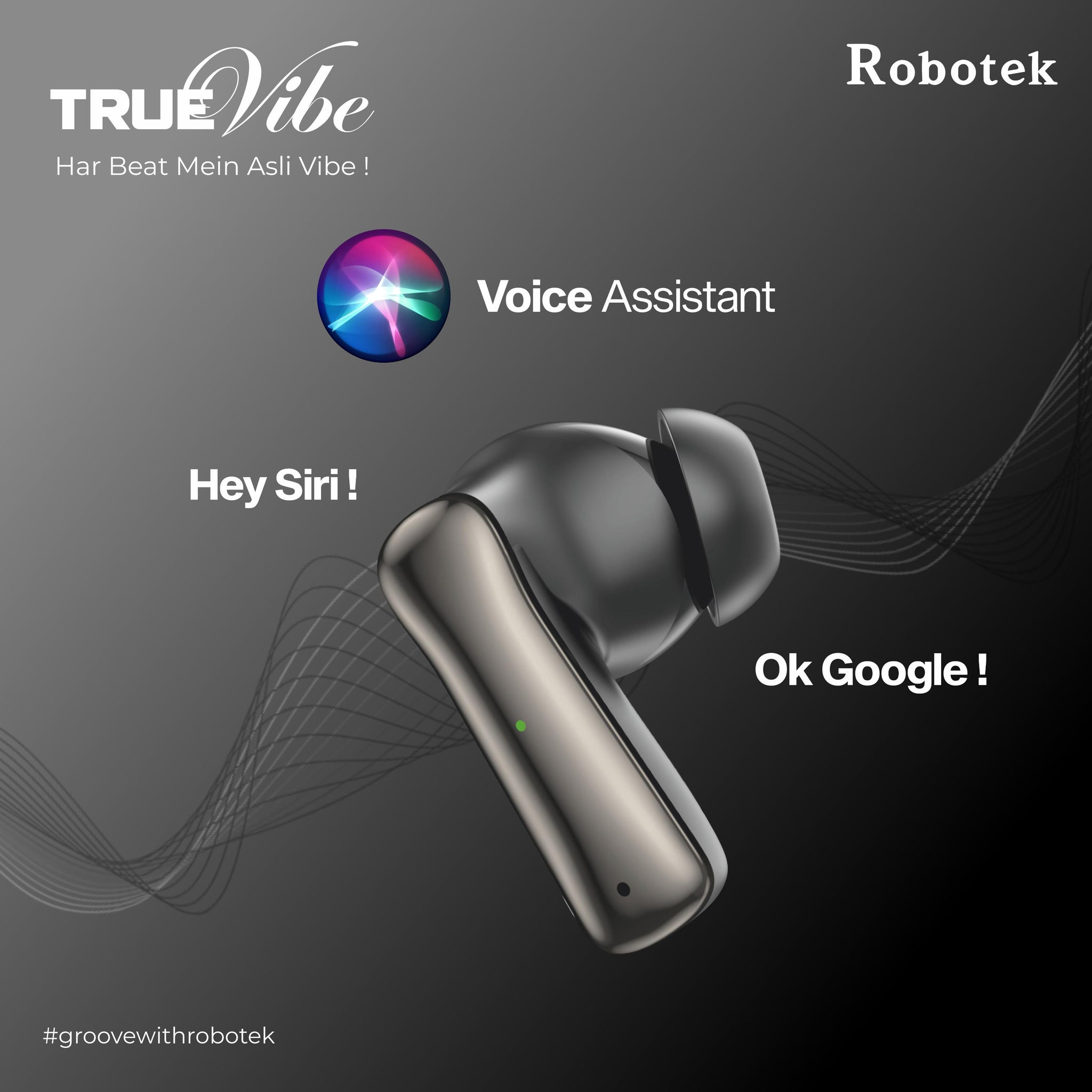 ROBOTEK TRUE VIBE TWS Earpods with 5 Hours Playback & 5 Days Backup